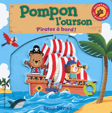 Pompon l'ourson : Pirates à bord