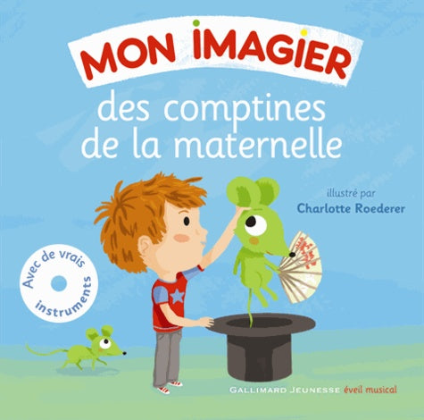 Mon imagier des comptines de la maternelle - Un livre + Un CD Audio - De 3 à 6 ans