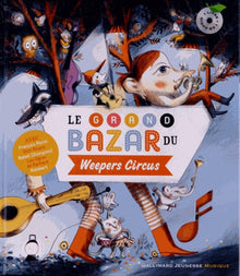 Le grand bazar du Weepers Circus