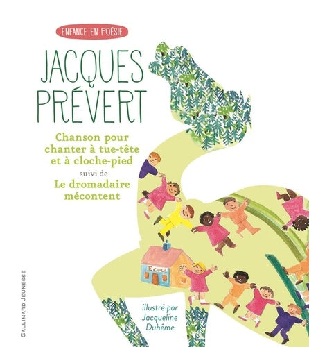 Chanson pour chanter à tue-tête et à cloche-pied/Le dromadaire mécontent