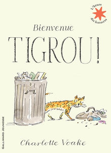 Bienvenue Tigrou!