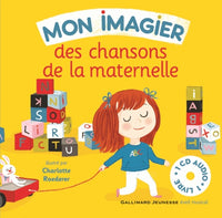 MON IMAGIER DES CHANSONS DE LA MATERNELLE LIVRE-CD