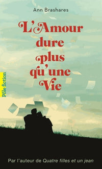 L'amour dure plus qu'une vie