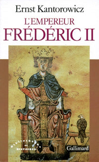 L'Empereur Frédéric II
