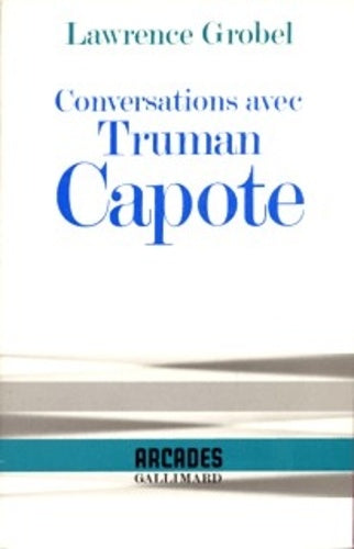 Conversations avec Truman Capote