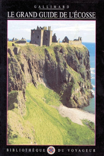 Le grand guide de l'Ecosse 1990