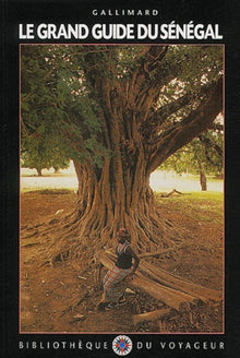Le Grand Guide du Sénégal et de la Gambie 1991