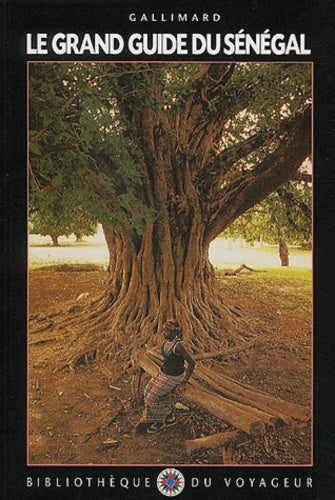 Le Grand Guide du Sénégal et de la Gambie 1991