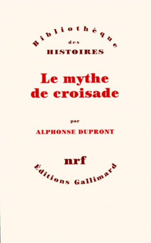 Le Mythe de croisade
