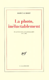 La Photo, inéluctablement
