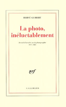 La Photo, inéluctablement