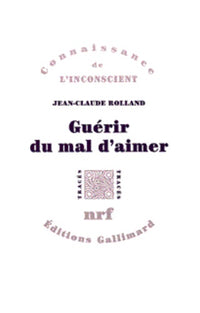 Guérir du mal d'aimer