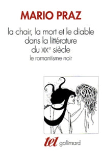 La Chair, la mort et le diable dans la littérature du XIXᵉ siècle