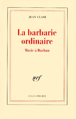 la barbarie ordinaire