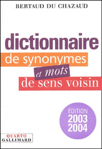 Dictionnaire de synonymes et mots de sens voisin (Quarto)