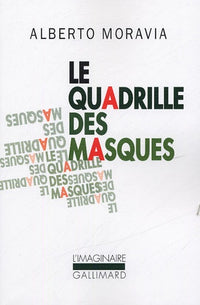 Le quadrille des masques: La mascherata