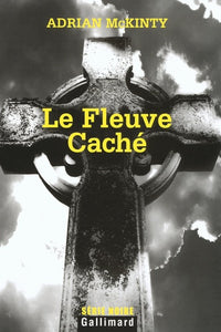Le Fleuve Caché