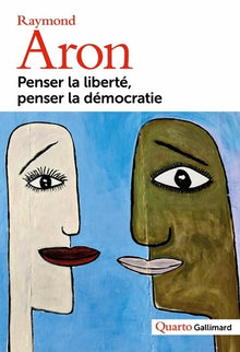 Penser la liberté, penser la démocratie