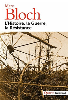 L'histoire, la guerre, la Résistance