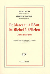 De Marceau à Déon - De Michel à Félicien