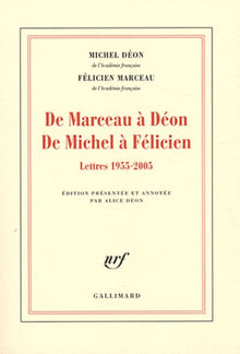 De Marceau à Déon - De Michel à Félicien