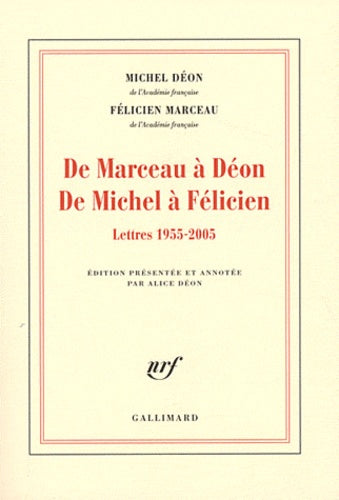 De Marceau à Déon - De Michel à Félicien