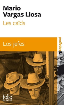 Les caïds/Los jefes
