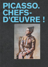 picasso. chefs-d'oeuvre !
