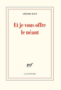 et je vous offre le néant