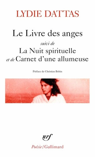 Le livre des anges / La Nuit spirituelle / Carnet d’une allumeuse