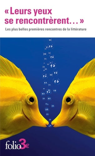 Leurs yeux se rencontrèrent...