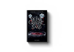 Un pétale de cristal et de sang