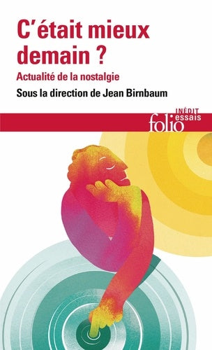 C'était mieux demain ?