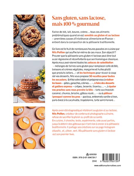 Ma pâtisserie sans gluten ni lactose: 50 recettes pour toutes les occasions