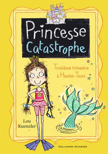 Princesse Catastrophe, 3