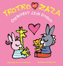Trotro et Zaza cherchent leur doudou