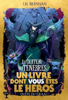 Le château des ténèbres : Quête du graal 1