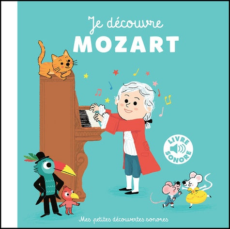 Je découvre Mozart