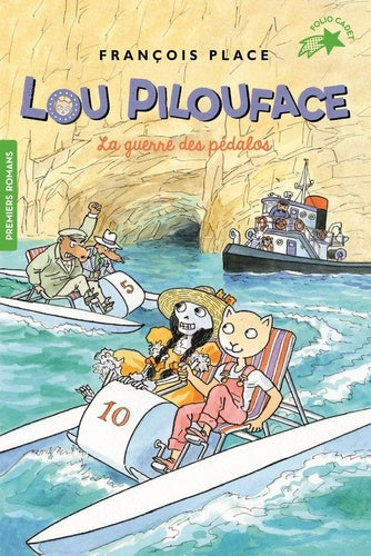 Lou Pilouface 9 : La guerre des pedalos