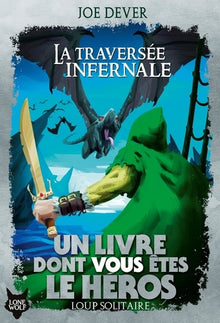 La traversée infernale