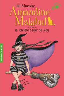 Amandine Malabul, la sorcière a peur de l'eau