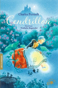 Cendrillon ou La petite pantoufle de verre