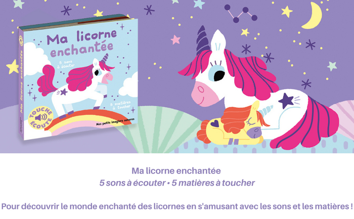 Ma licorne enchantée à toucher