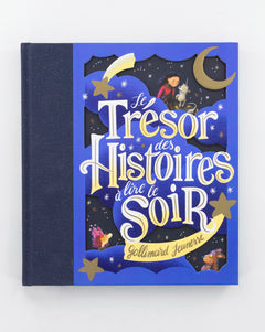 Le Trésor des histoires à lire le soir