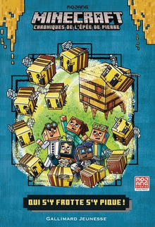 Romans Minecraft - Qui s'y frotte s'y pique !