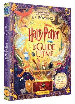 Harry Potter Le Guide Ultime