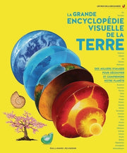 La grande encyclopédie visuelle de la Terre