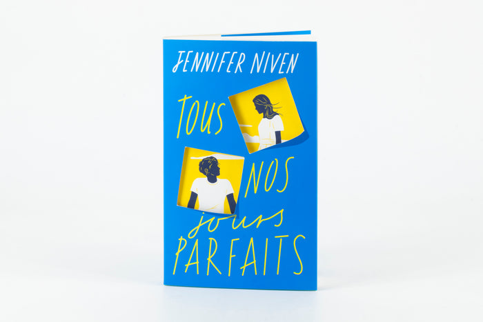 Tous nos jours parfaits