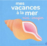 Mes vacances à la mer