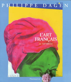 L'Art français, tome 5 : Le XXe siècle